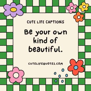 cute life captions, Instagram captions, uplifting captions, happy quotes, positive captions, adorable captions, life quotes, inspirational captions, social media captions, short captions, cute quotes, sweet captions, positive quotes, happiness captions, captions for Instagram, life captions, motivational captions, 100 cute life captions, inspirational captions for life, sweet life captions, adorable Instagram captions, happiness quotes, positive captions for social media, short positive quotes, uplifting quotes for life, Instagram captions for joy, cute short quotes